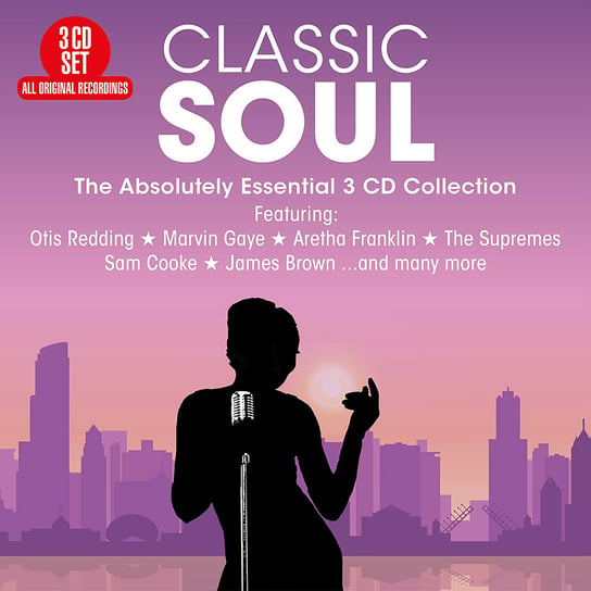 Classic Soul - Absolutely Essential Franklin Aretha, IKE & Tina Turner, Booker T. and The M.G.'S, Brown James, Simone Nina, Cooke Sam, James Etta, The Supremes, Redding Otis, Pickett Wilson, Little Eva