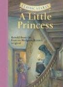 Classic Starts: A Little Princess Hodgson Burnett Frances