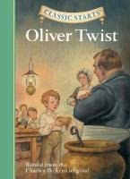 Classic Starts (R): Oliver Twist Dickens Charles