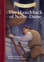 Classic Starts (R): The Hunchback of Notre-Dame Hugo Victor