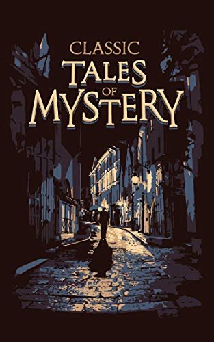 Classic Tales of Mystery Opracowanie zbiorowe