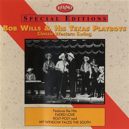 Classic Western Swing Bob Wills & His Texas Playboys