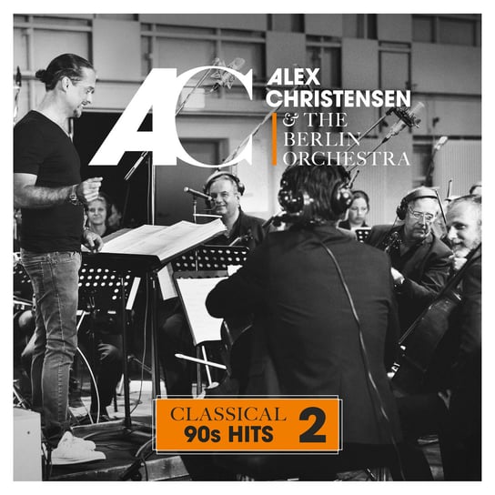 Classical 90's Hits 2 Christensen Alex, The Berlin Orchestra