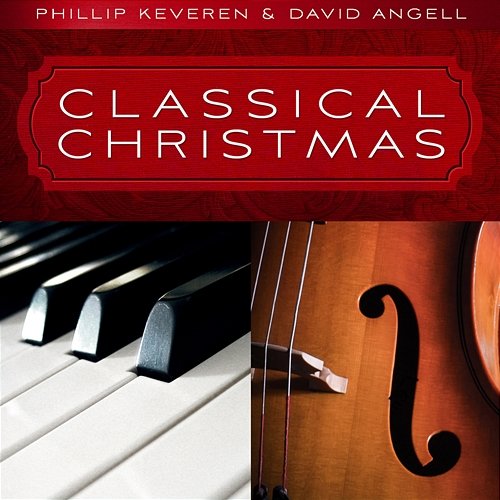 Classical Christmas Phillip Keveren & David Angell
