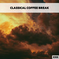 Classical Coffee Break XXII Various Artists