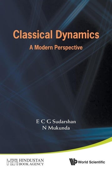 Classical Dynamics E. C. G. Sudarshan