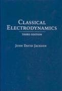 Classical Electrodynamics Jackson John David