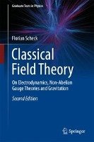 Classical Field Theory Scheck Florian