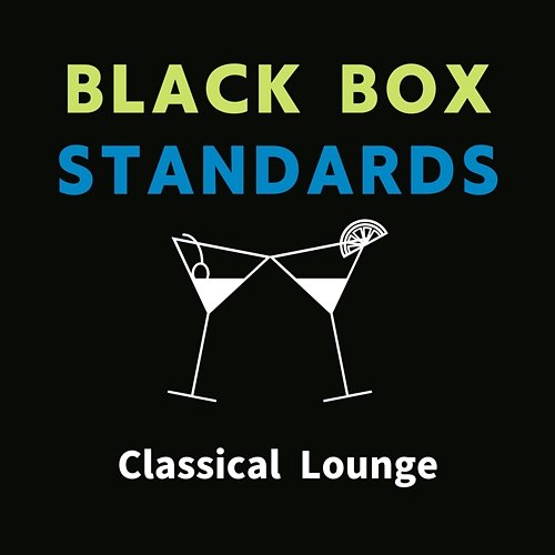 Classical Lounge Black Box Standards