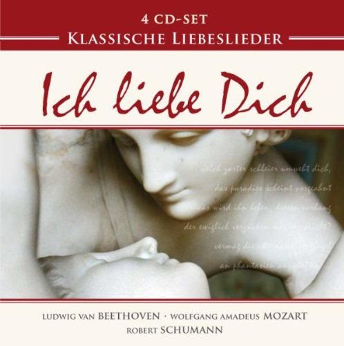 Classical Love Lieder Ich Liebe Dich Various Artists