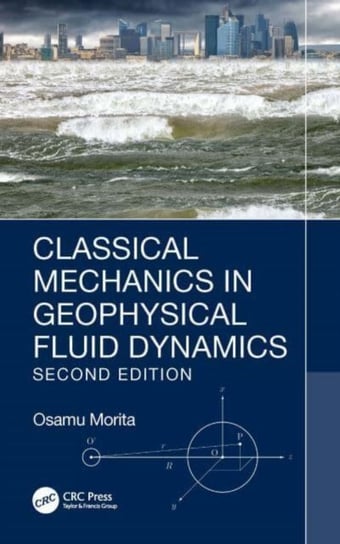 Classical Mechanics in Geophysical Fluid Dynamics - Taylor & Francis ...