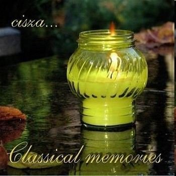 Classical Memories - Cisza... Various Artists