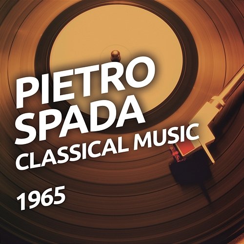 Classical Music Pietro Spada