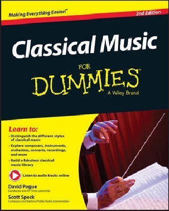 Classical Music For Dummies Pogue David