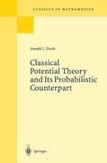 Classical Potential Theory and Its Probabilistic Counterpart Doob Joseph L.