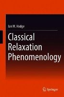 Classical Relaxation Phenomenology Hodge Ian