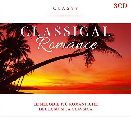 Classical Romance Various Artists