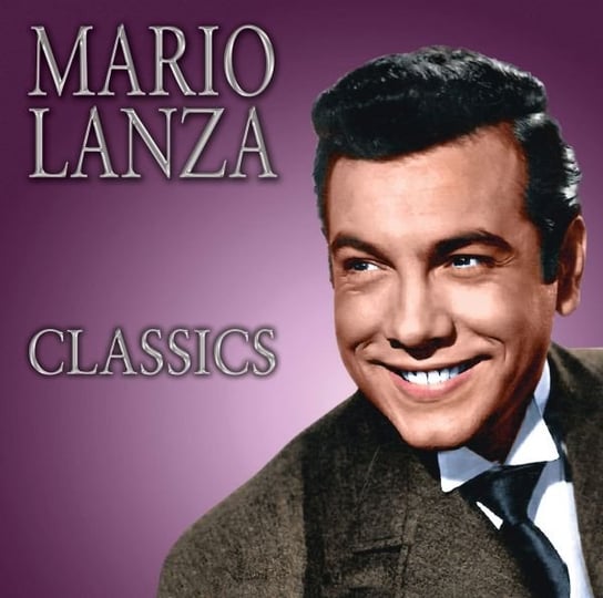 Classics Mario Lanza