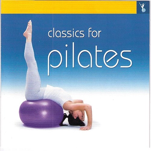 Classics for Pilates Charles Groves, Royal Philharmonic Orchestra