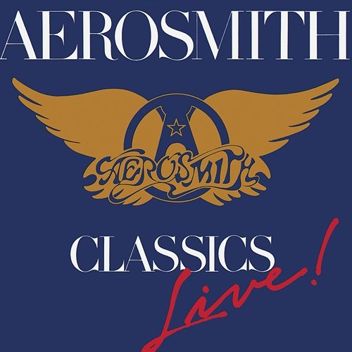 Classics Live Aerosmith