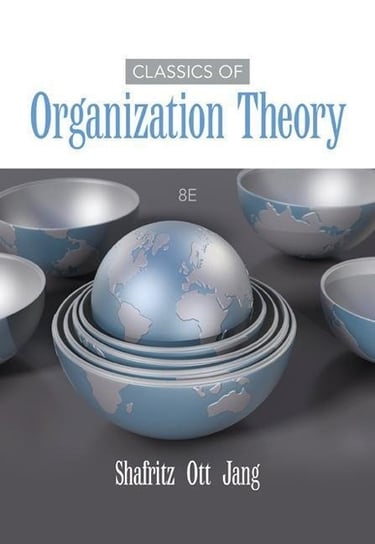 Classics of Organization Theory Jang Yong Suk, Ott J., Shafritz Jay