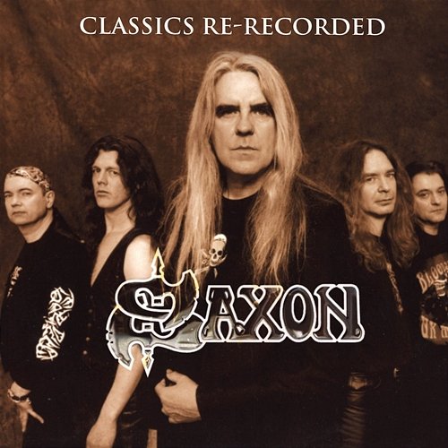 Classics Re-Recorded Saxon