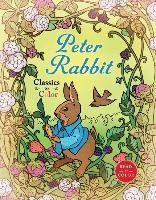 Classics to Color: The Tale of Peter Rabbit Potter Beatrix