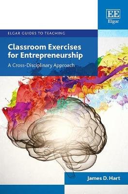 Classroom Exercises for Entrepreneurship Hart James