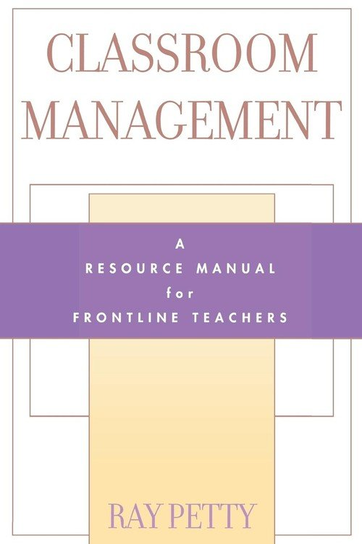 Classroom Management Petty Ray
