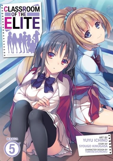 Classroom of the Elite (Manga) Vol. 5 Syougo Kinugasa
