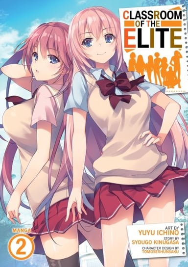 Classroom of the Elite (Manga) . Volume 2 Syougo Kinugasa