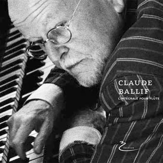Claude Ballif - l'oeuvre Pour Flute Various Artists