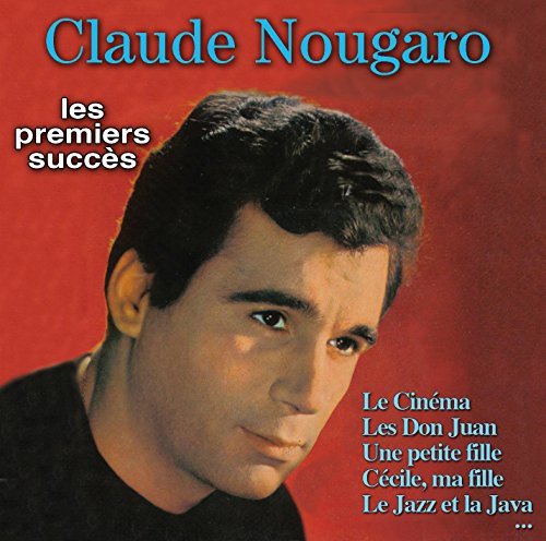 Claude Nougaro - Les Premiers Succes Various Artists