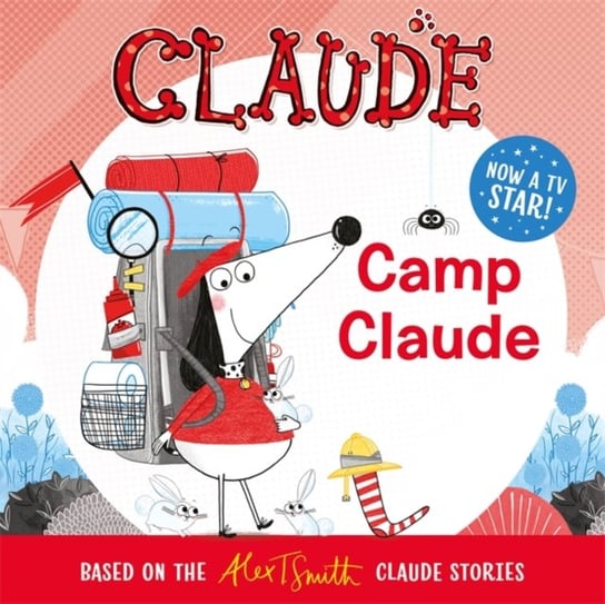 Claude TV Tie-ins. Camp Claude Smith Alex T.