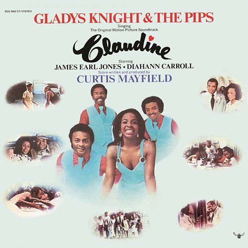 Claudine (Original Soundtrack) Gladys Knight & The Pips