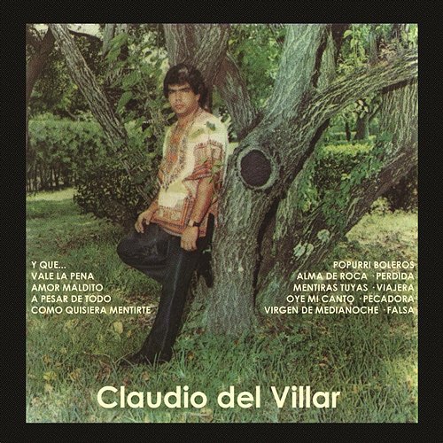 Amor Maldito Claudio del Villar