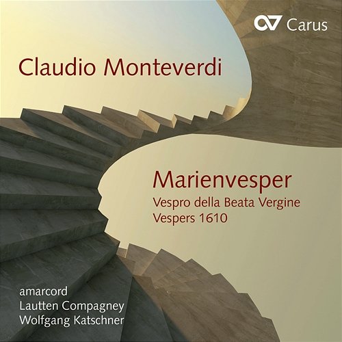Claudio Monteverdi: Vespro della Beata Vergine Amarcord, Lautten Compagney Berlin, Wolfgang Katschner