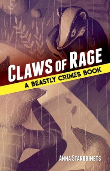 Claws of Rage A Beastly Crimes Book (#3) Anna Starobinets