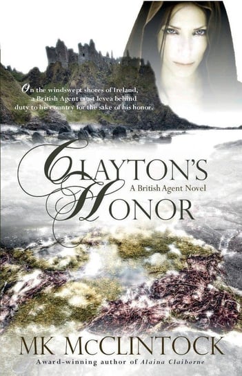 Clayton's Honor MK McClintock