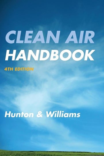 Clean Air Handbook, Fourth Edition Tbd