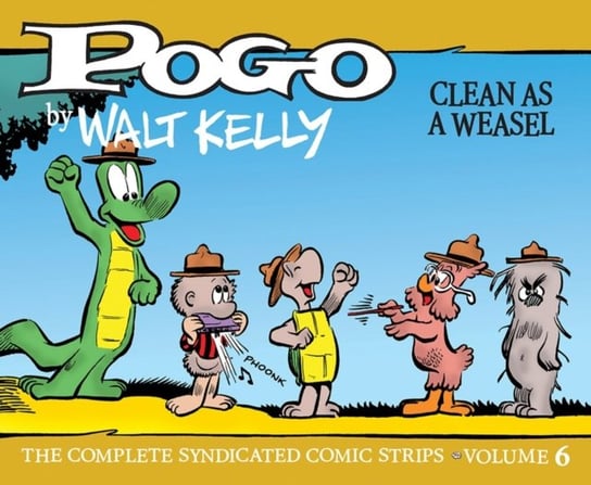 Clean As A Weasel. Pogo. Volume 6 Walt Kelly