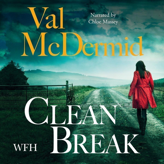 Clean Break - audiobook Mcdermid Val