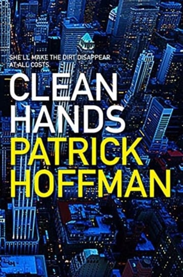 Clean Hands Patrick Hoffman