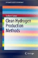 Clean Hydrogen Production Methods Kumar Sushant