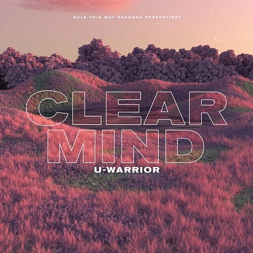 Clear Mind U-WARRIOR