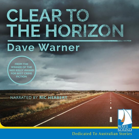 Clear to the Horizon Warner Dave