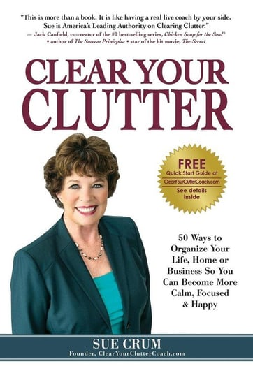 Clear Your Clutter Crum Sue