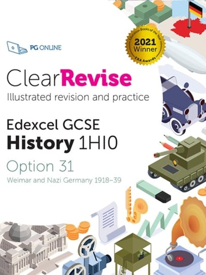 ClearRevise Edexcel GCSE History 1HI0: Weimar and Nazi Germany 1918-39 Opracowanie zbiorowe