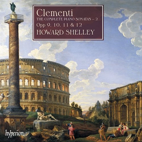 Clementi: Complete Piano Sonatas, Vol. 2 Howard Shelley