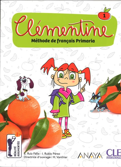 Clementine 1. Podręcznik. Język francuski Felix Ruiz, Perez Rubio